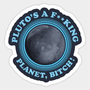 Pluto is a Planet Sticker